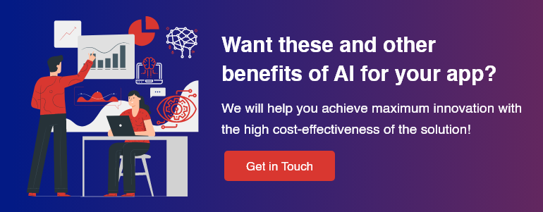 want to create an artificial intelligence app? Contact us