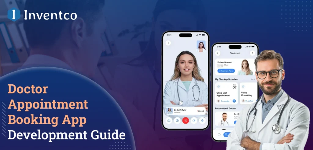 Doctor Appointment Booking App Development Guide