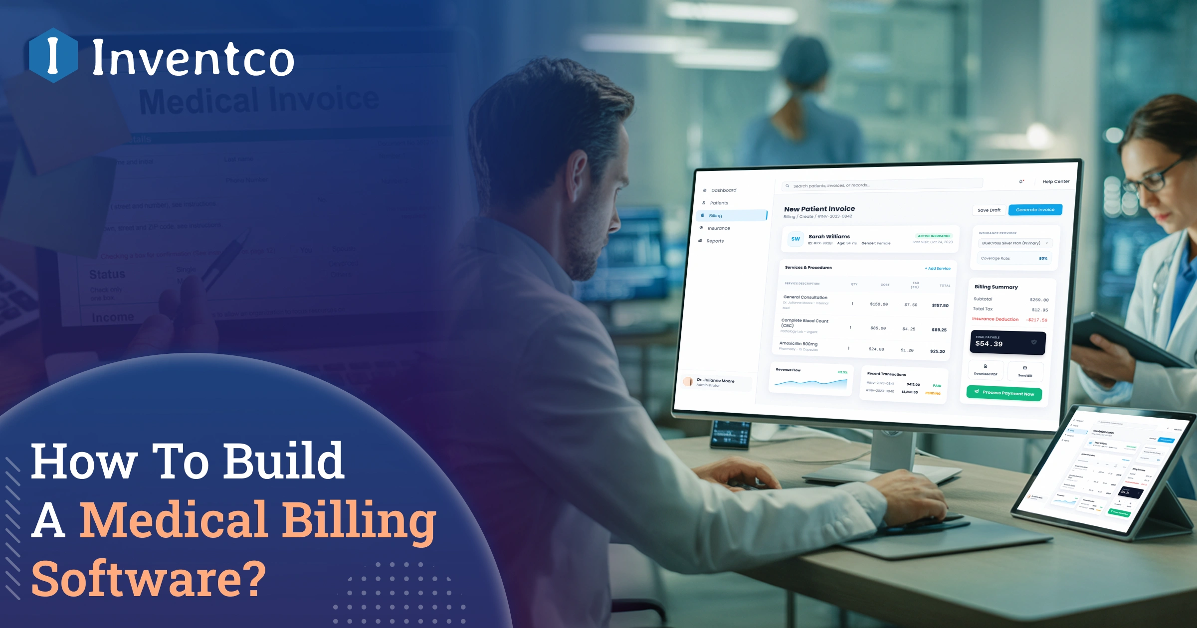 Medical Billing Software Development - Cost, Types & Key Features