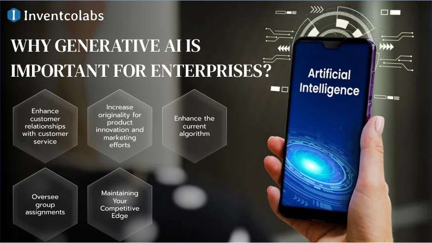 Why Generative AI is Important for Enterprises