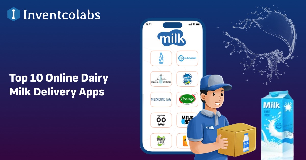 12 Online Milk Delivery Apps in The Market