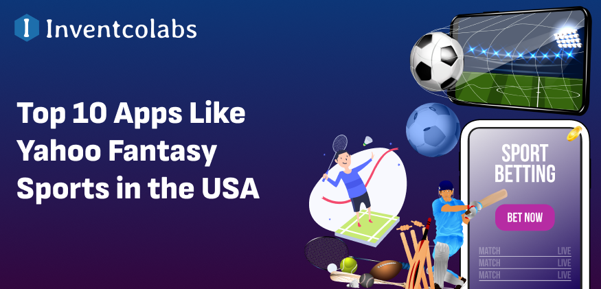 Top 10 Apps Like Yahoo Fantasy Sports in The USA