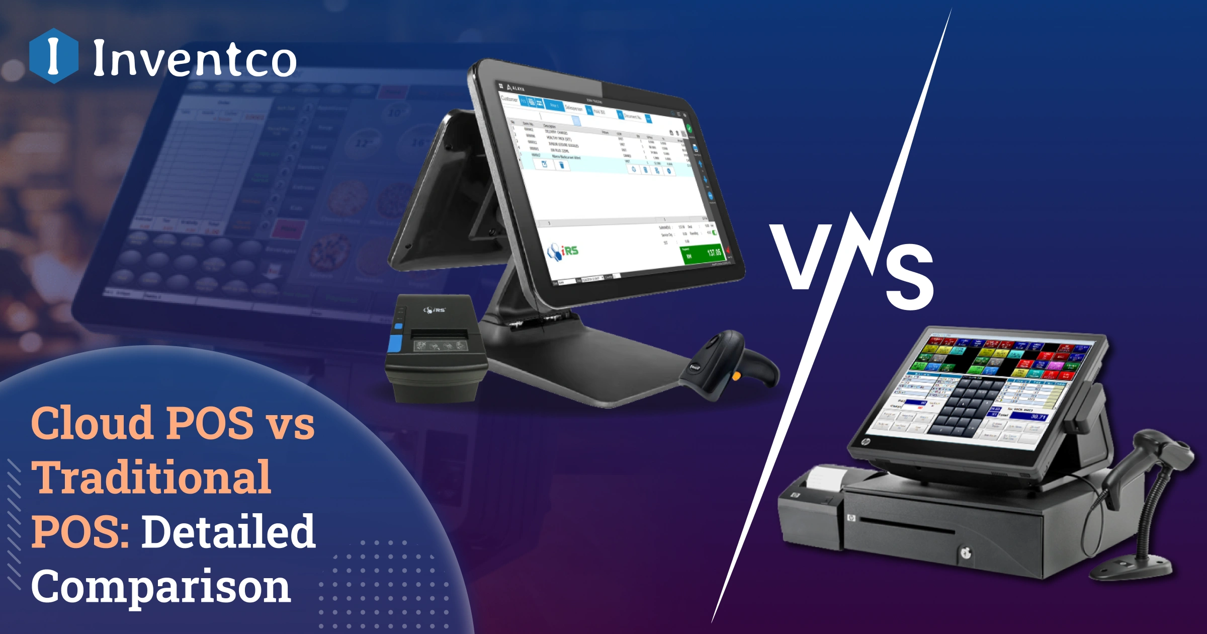Cloud POS vs Traditional POS - Which is Best for You?