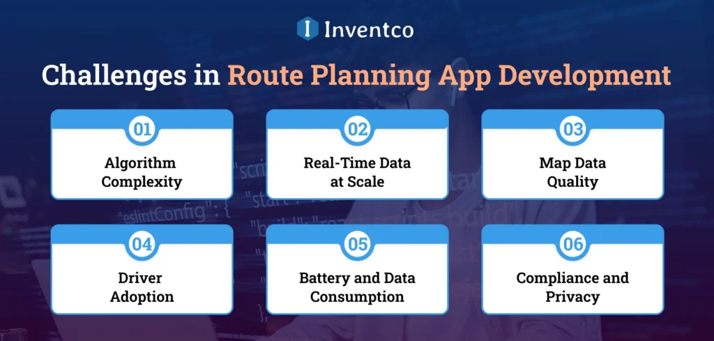 Challenges in Route Planning App Development