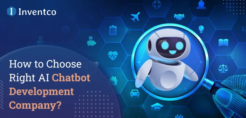 How to Choose the Best AI Chatbot Development Company?