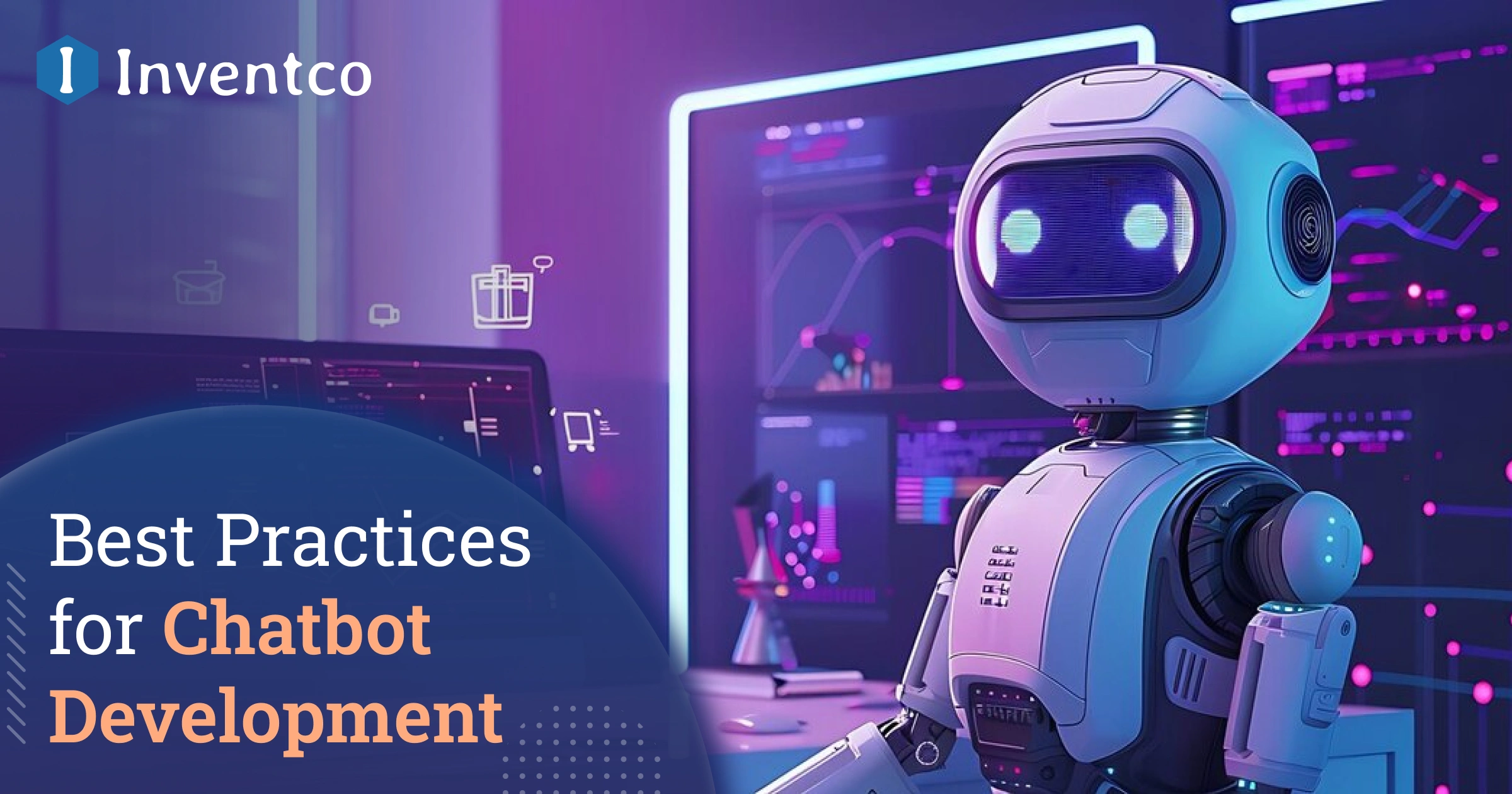 Best Practices for Chatbot Development for Businesses in 2025