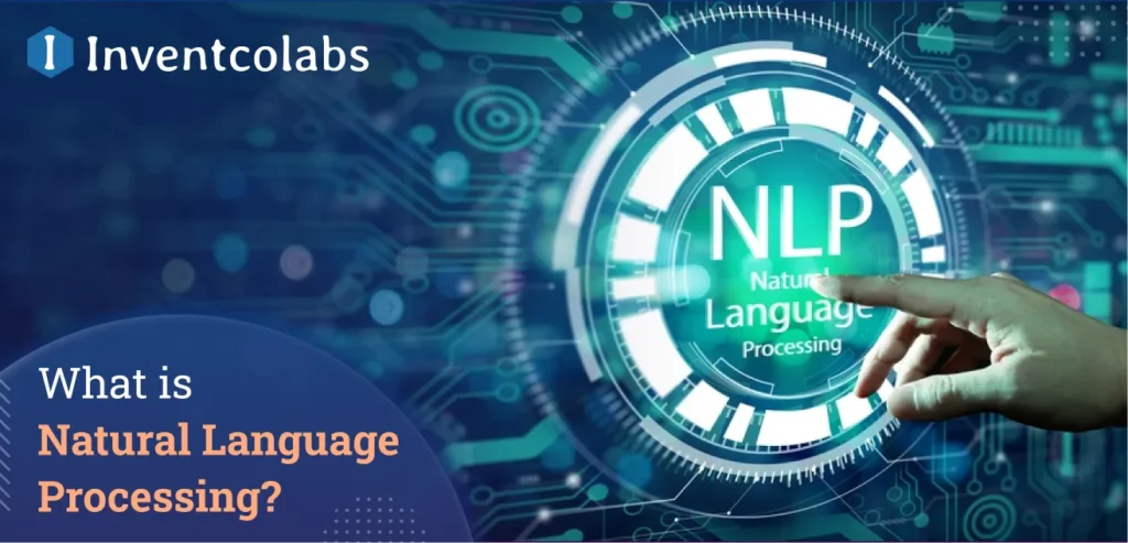 What is Natural Language Processing?