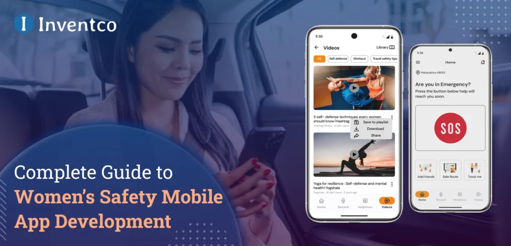 Women Safety Mobile App Development: A Quick Guide