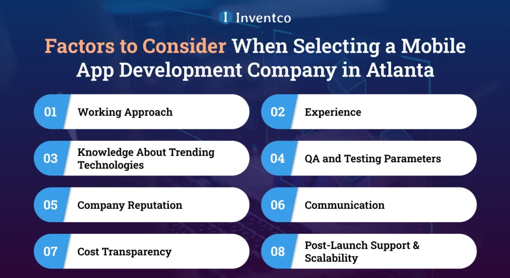 Top Factors to Consider When Selecting a Mobile App Development Company in Atlanta