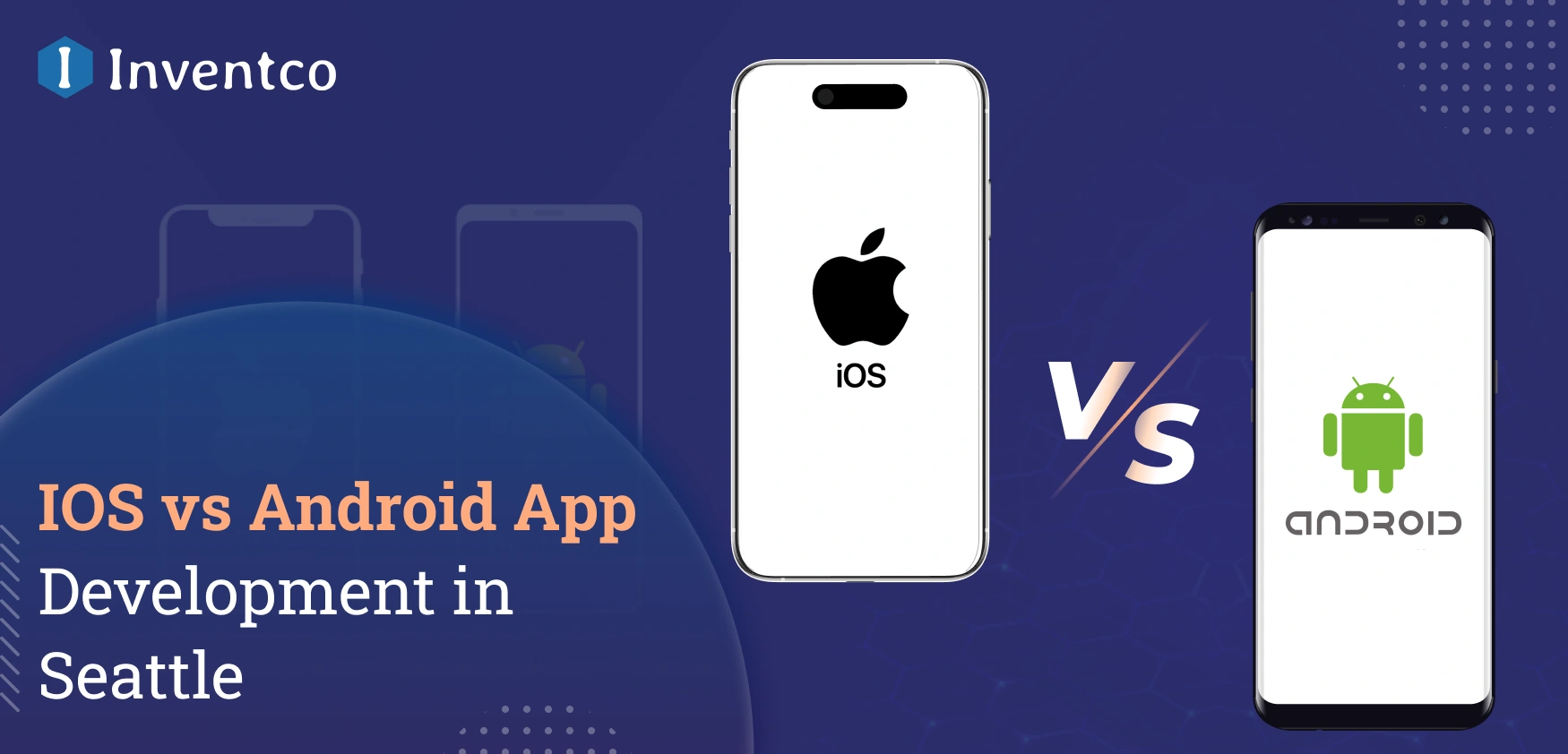 iOS vs Android App Development in Seattle