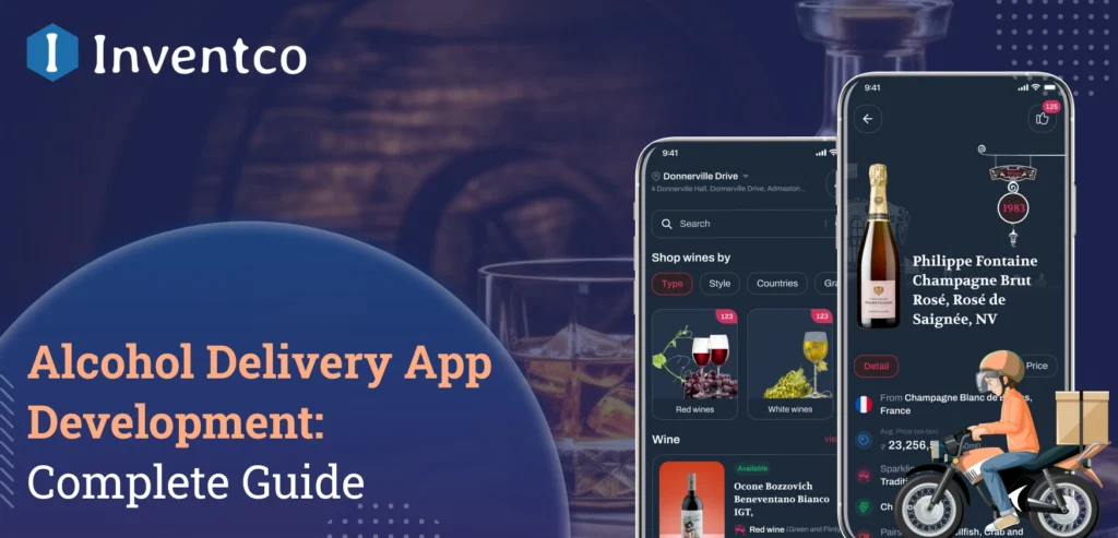 Alcohol Delivery App Development Guide 2026: Business Model, Cost & Key Features