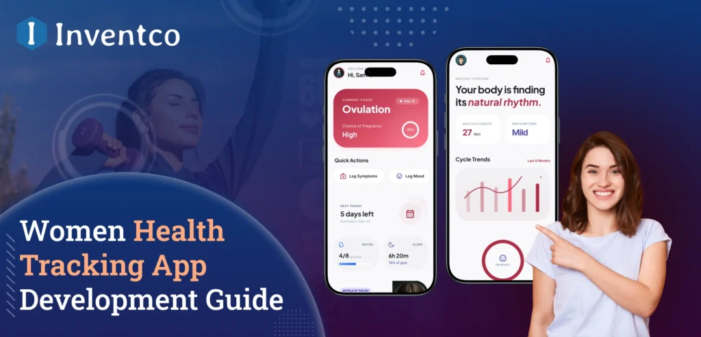 How to Develop a Women's Health Tracking Mobile App?