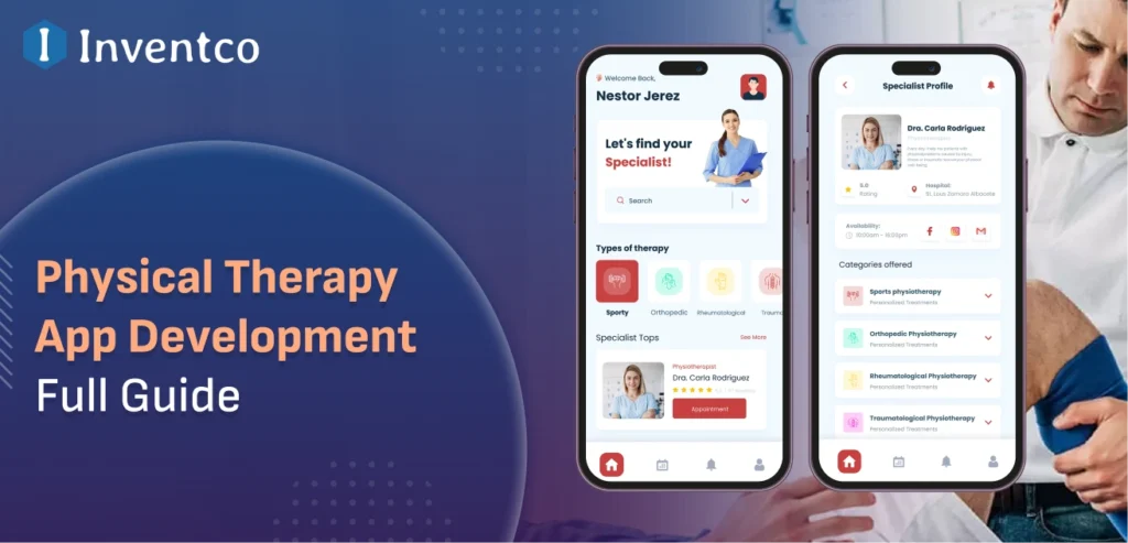 Physical Therapy App Development: A Full Guide