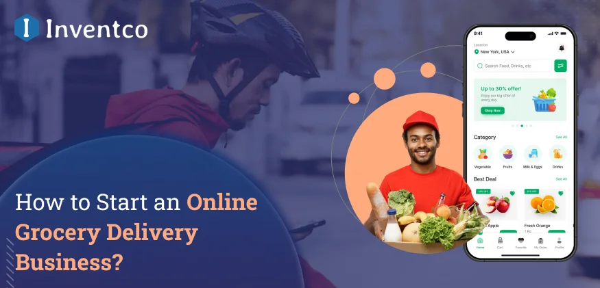 How to Start an Online Grocery Delivery Business?