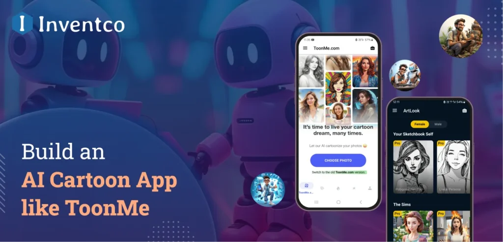 How to Build an AI Cartoon App like ToonMe?