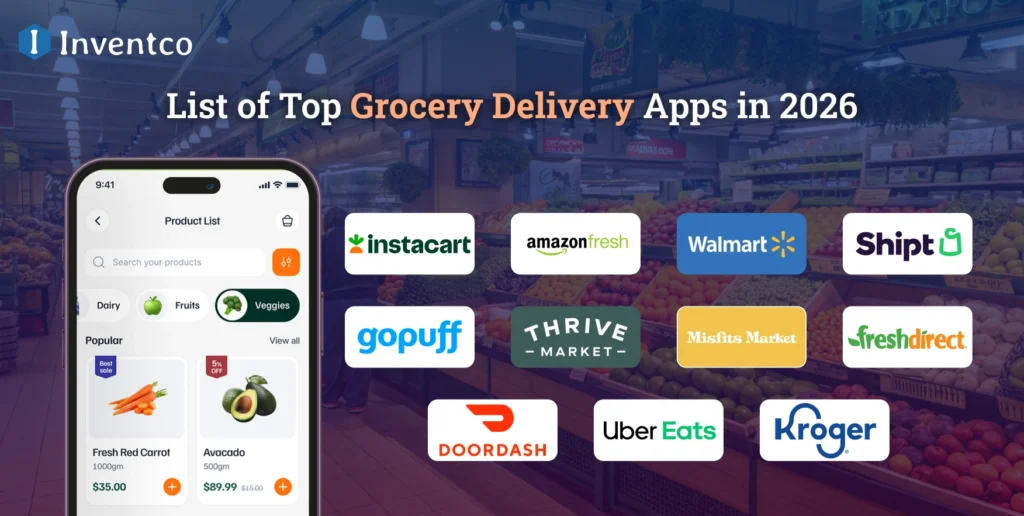 List of Top Grocery Delivery Apps in 2026
