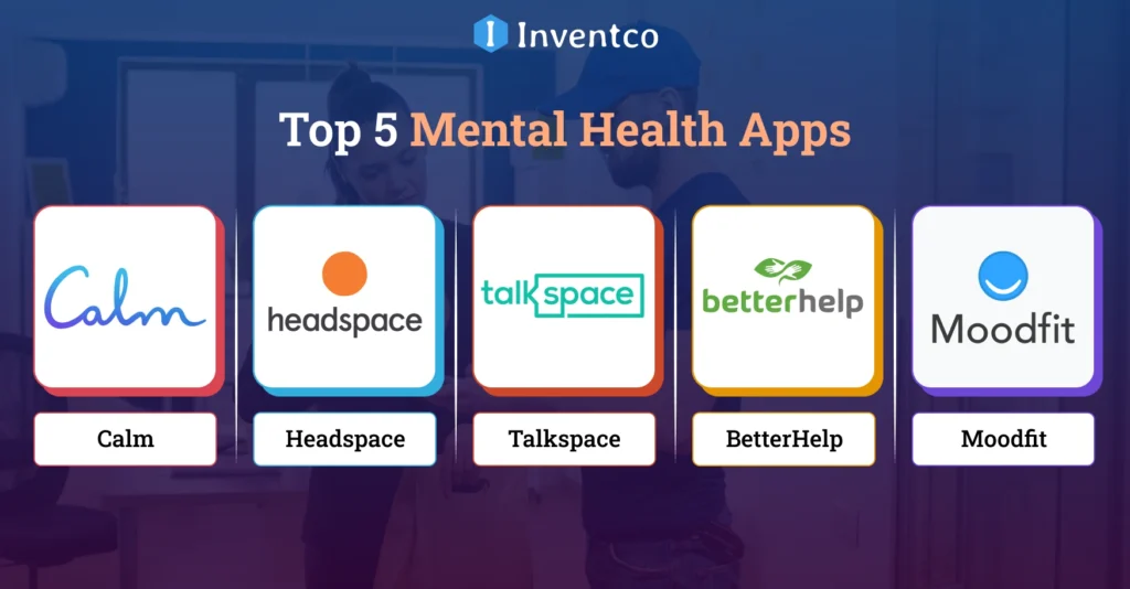 Top 5 Mental Health Apps