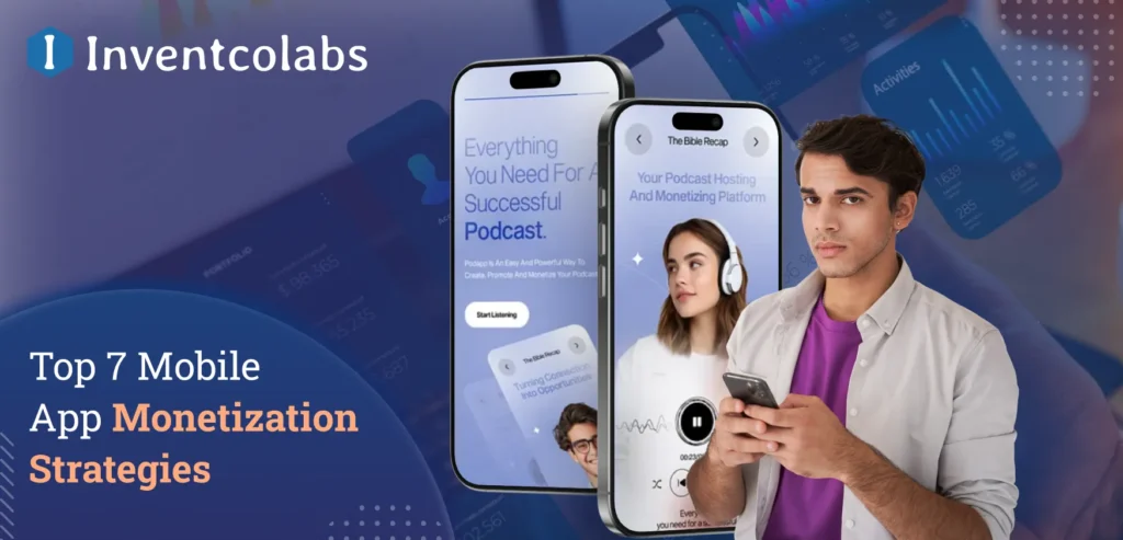Top Mobile App Monetization Strategies