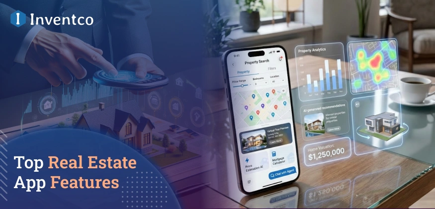 Real Estate App Features