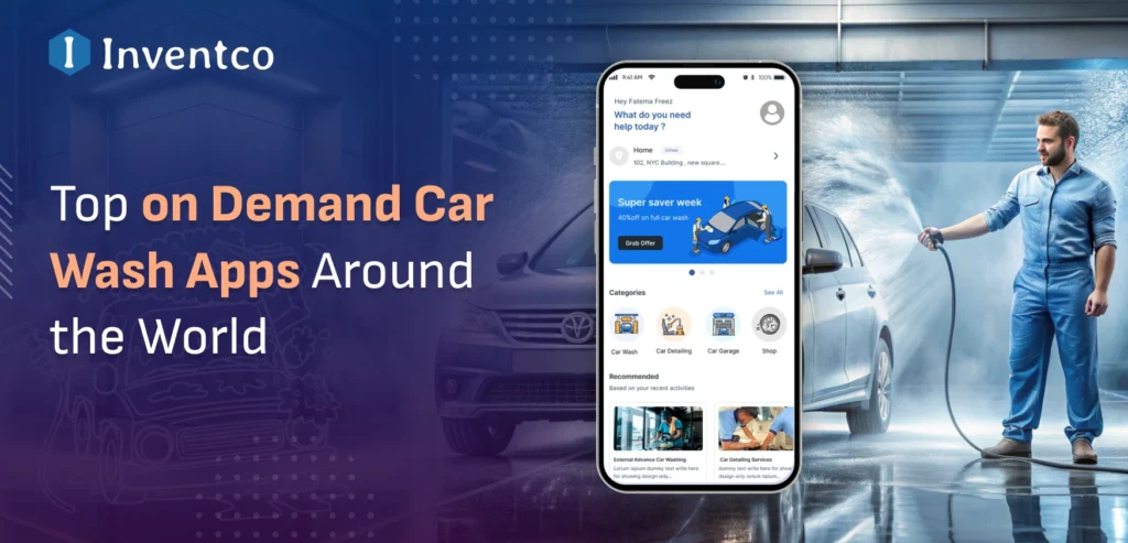 Top on Demand Car Wash Apps Around the World