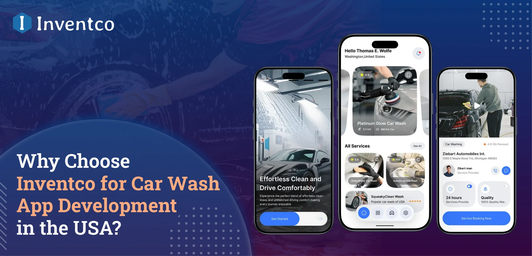 Why Choose Inventco for Car Wash App Development in the USA?