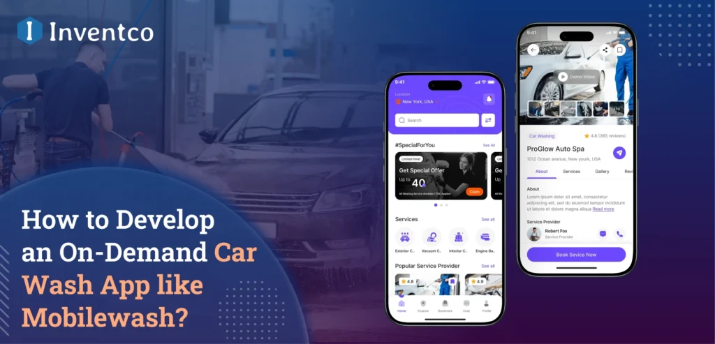 How to Develop an On-Demand Car Wash App like Mobilewash?