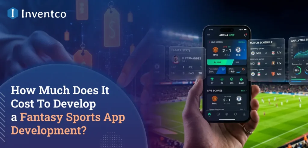 How Much Does It Cost To Develop a Fantasy Sports App Development?