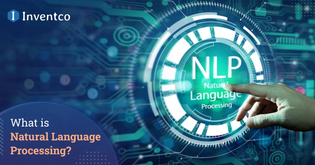 What is Natural Language Processing?