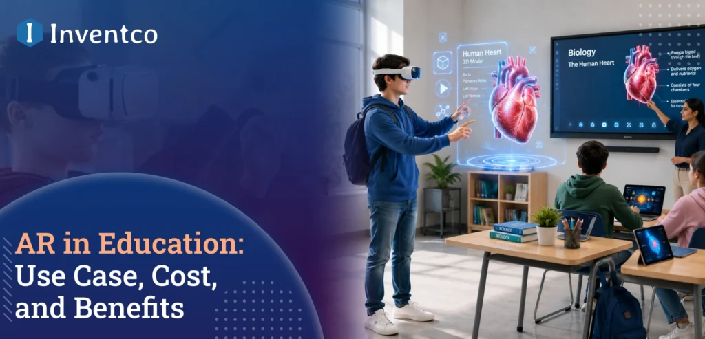 AR in Education: Use Case, Cost, and Benefits