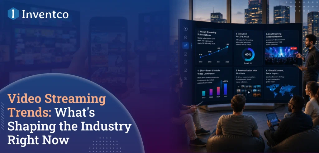 Video Streaming Trends