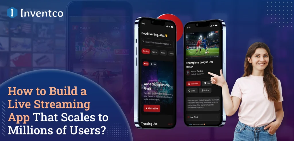 How to Build a Live Streaming App